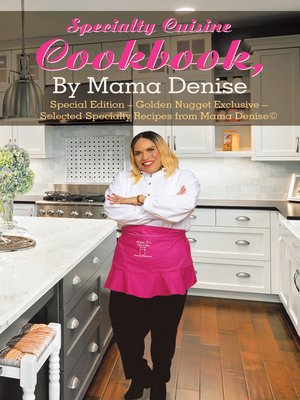 cover image of Specialty Cuisine Cookbook, by Mama Denise